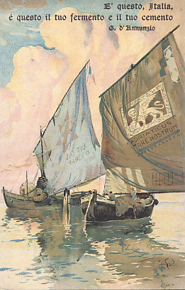 Two Venetian fishing ships meet, brilliant sails spread. On one, beneath Venice's Lion of St. Mark, the words "Adriaticus mare nostrum — the Adriatic, our sea." On the further blue sail, the cross and words "Pax tibi Marce [Evangelista meus] — Peace to you, Mark, my Evangelist."
Postcard promoting Italy's VI National Loan for the war, with a quotation from Gabriele D'Annunzio's "La canzone di Mario Bianco":
"E' questo, Italia,
é questo il tuo fermento e il tuo cemento"
And this, Italy,
This is your ferment and your foundation.
G. d'Annunzio
Reverse: 
"VI° Prestito Nazionale 5% Netto
In rendita consolidata emessa a 87.50 per 100 lire nominali
Esente da imposte presenti e future.
Reddito netto 5.71%"
(VIth National Loan 5% equity
In a consolidated annuity issued at 87.50 per nominal 100 lira.
Current and future tax-free.
Net Income 5.71%