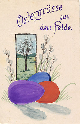 Easter greetings from the front, 1917. Original watercolor by Karl Schmit(?) postmarked March 31, 1917. Easter fell on April 8, 1917. A window shows a bare tree with hills in the distance.

Text:
Ostergrüsse aus dem Felde
Easter greetings from the front

Reverse:
Field postmarked March 31, 1917