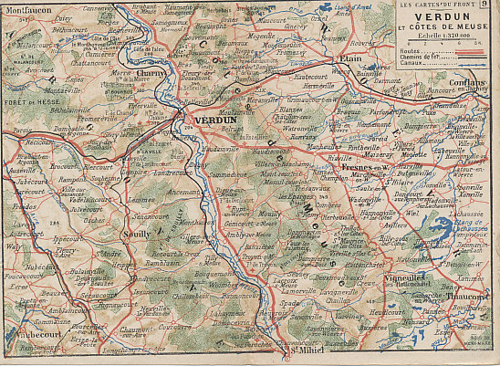 French folding postcard map of Verdun and the Meuse River, number 9 from the series %i1%Les Cartes du Front%i0%. Montfaucon is in the upper left and St. Mihiel at the bottom.
Text:
Les Cartes du Front
Verdun et Côtes de Meuse
Echelle 1:32,000
Routes
Chemin de fer
Canaux
Maps of the Front
Verdun and the Hills of the Meuse
Scale: 1:32,000
Roads
Railways
Canals
1. - Les Flandres
2. - Artois, Picardie
3. - Aisne, Champagne
4. - Argonne et Meuse
5. - Lorraine
6. - Vosges et Alsace
7. - Route des Dame et Plateau de Craonne
8. - Région de Perthes
9. - Verdun
10. - Somme et Santerre
11. - Plateau d'Artois
12. - Belgique - Flandres
A. Hatier. Editeur.8.Rue d'Assas, Paris.
Outer front:
Correspondence of the Armies
Military Franchise