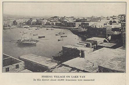 Photograph of a village on Lake Van, an area of Turkey populated largely by ethnic Armenians. The area was one of the first targeted on a large scale when Turkey turned on its Armenian citizens. Photo from Ambassador Morgenthau's Story by Henry Morgenthau, American Ambassador to Turkey from 1913 to 1916.
Text:
Fishing village on Lake Van
In this district about 55,000 Armenians were massacred